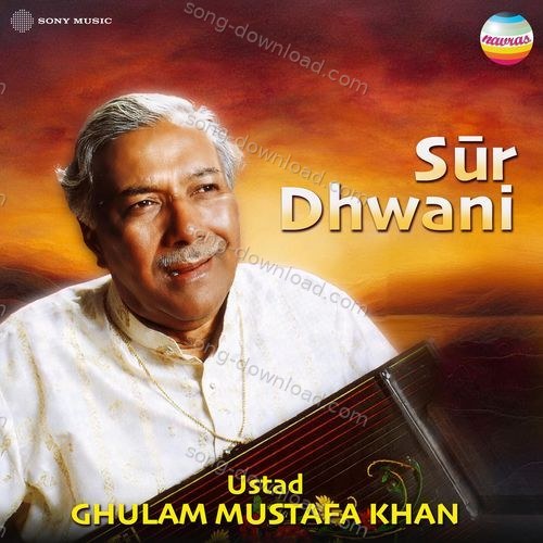 Sur Dhwani (Ragas Durga, Jaijaivanti & Ganesh Stuti) Ghulam Mustafa Khan MP3 Download